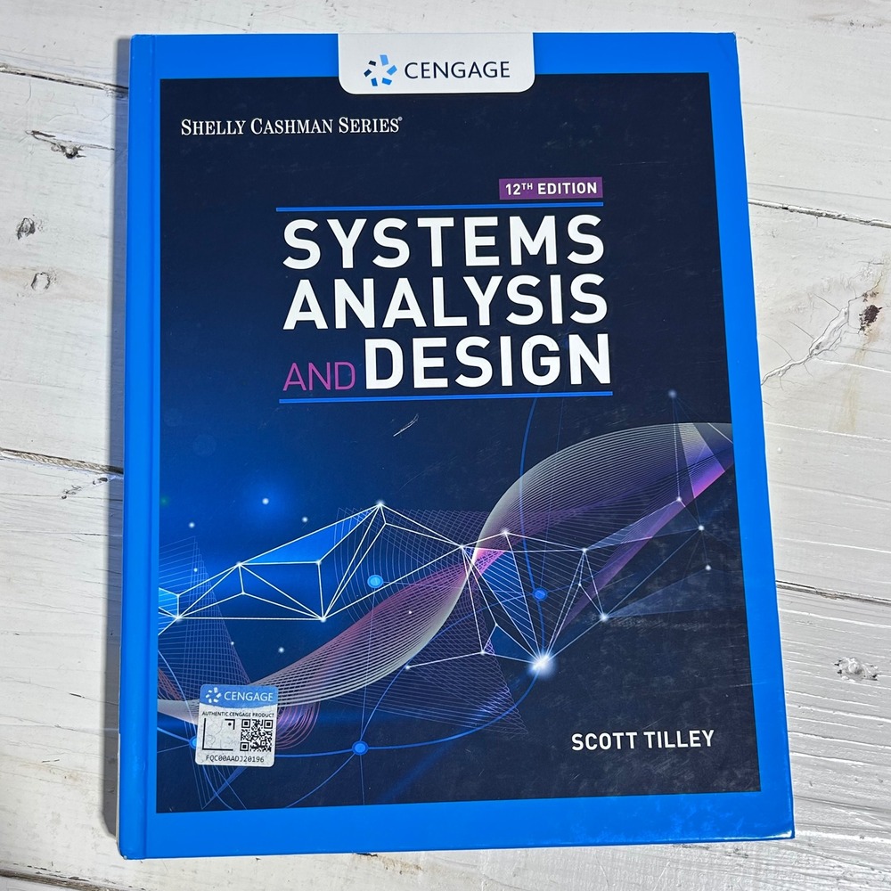 Systems‎ Analysis and Design 12th Edition Scott Tilley Shelly Cashman Cengage Bk